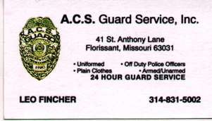 Leo Fincher, A.C.S. Gaurd Services